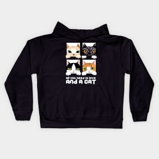 All You Need Is Love And A CAT Kids Hoodie